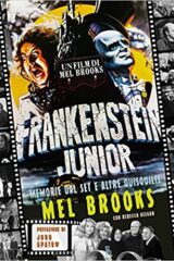 Frankenstein Junior - Memorie dal set e altre quisquilie (prima edizione)