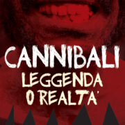 Cannibali, leggenda o realtà?