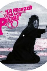 Ragazza con la pistola, La (LP Picture Disc)