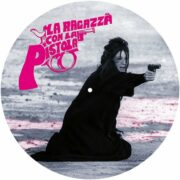 Ragazza con la pistola, La (LP Picture Disc)