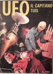 UFO n. 5 (1973) – Il capitano Tuis