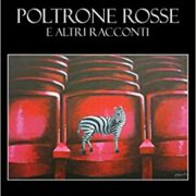 Poltrone rosse e altri racconti