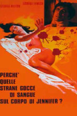 Perchè quelle strane gocce di sangue sul corpo di Jennifer? (QUINTO PIANO)