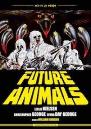 Future Animals (Restaurato In 4k)