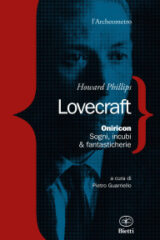 H.P.Lovecraft - Oniricon. Sogni, incubi & fantasticherie