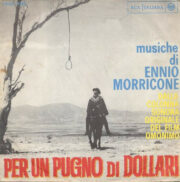 Per un pugno di dollari (45 rpm)