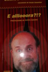 Enrico Beruschi - E alllooora?!? (copia autografata)