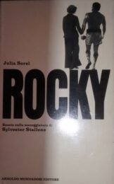Rocky – Basato sulla sceneggiatura di Sylvester Stallone