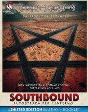 Southbound – Autostrada Per L’Inferno (Ltd) Blu Ray+Booklet