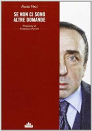 Paolo Virzì – Se non ci sono altre domande