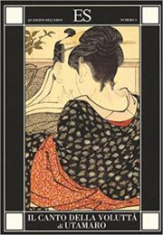 Quaderni dell’Eros – Il canto della voluttà di Utamaro