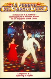 Febbre del sabato sera, La (Romanzo)