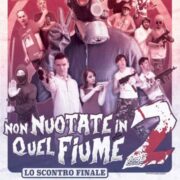 Non nuotate in quel fiume 2