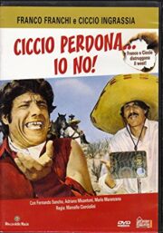 Ciccio perdona… Io no!