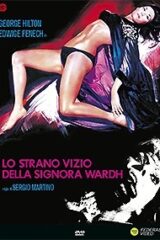 Strano vizio della signora Wardh, Lo