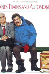 Planes, Trains and Automobiles - Un biglietto in due (LP)