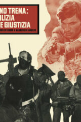 MILANO TREMA: LA POLIZIA VUOLE GIUSTIZIA (LP)