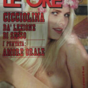 Ore, Le - n.781 (1982) Cicciolina