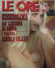 Ore, Le – n.781 (1982) Cicciolina