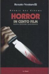 Horror in cento film - Nuova edizione aggiornata