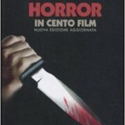 Horror in cento film - Nuova edizione aggiornata
