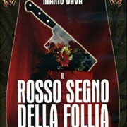 Rosso segno della follia, Il (prima ed. in DVD)