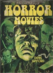 A Pictorial History of Horror Movies