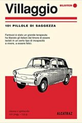 Paolo Villaggio - 101 pillole di saggezza