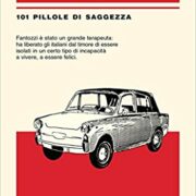 Paolo Villaggio - 101 pillole di saggezza