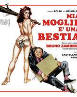 Mia moglie è una bestia