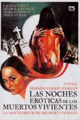 Notti erotiche dei morti viventi, Le