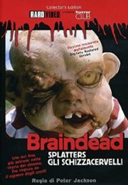 Braindead – Splatters gli schizzacervelli