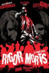 Rigor Mortis (Edizione Limitata 500 Copie)