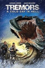 Tremors 6 - Tremors: A Cold Day In Hell