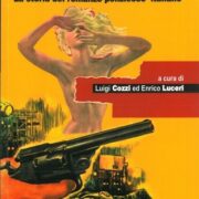 Giallo Pulp - La storia del romanzo poliziesco italiano