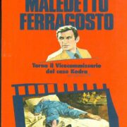 Commissario Ambrosio, Il - Maledetto ferragosto (prima ed. 1980)