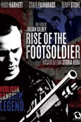 Rise Of The Footsoldier (Edizione Limitata 500 Copie)