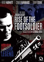 Rise Of The Footsoldier (Edizione Limitata 500 Copie)