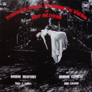 Horror Rhapsody / Horror Express (Music For Frankenstein, Dracula, The Mummy, The Wolf Man And Other Old Friends) (LP)