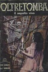 Oltretomba n. 135 - Il sepolto vivo