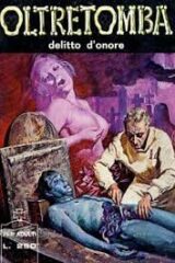 Oltretomba n. 139 - Delitto d'onore