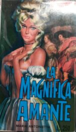 Grandi Peccatrici n. 30 – La magnifica amante (Maria Antonietta)