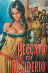 Grandi Peccatrici n. 31 - Peccato di desiderio (Clarice Visconti)