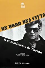 Uomo una città, un - Il Commissario di Torino