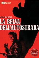 Belva dell'autostrada, La