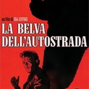 Belva dell'autostrada, La