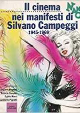 Cinema nei manifesti di Silvano Campeggi (1945-1969), Il