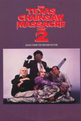 Texas Chainsaw Massacre - Part 2 / Non aprite quella porta 2 (LP)