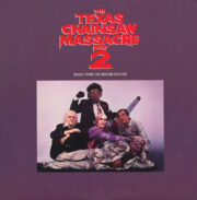 Texas Chainsaw Massacre – Part 2 / Non aprite quella porta 2 (LP)