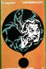 ControFellini - Il fellinismo tra restaurazione e magia bianca